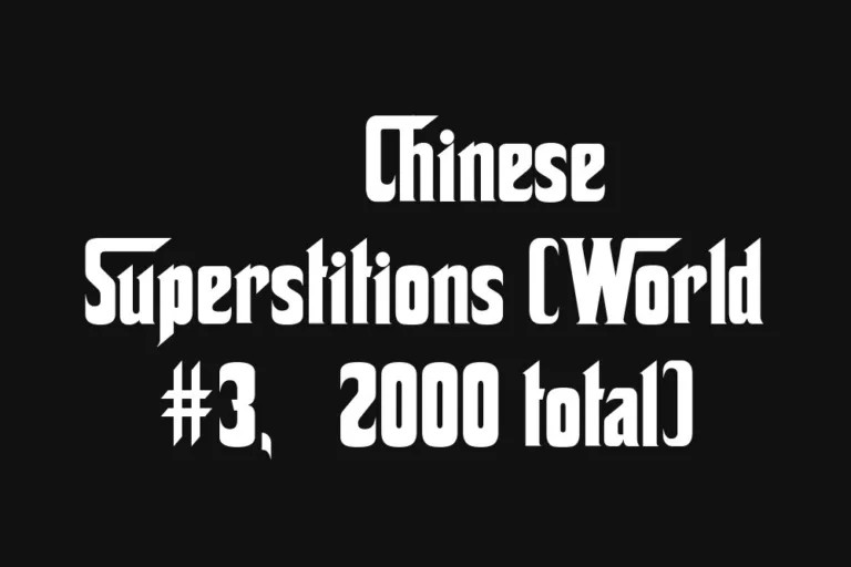 🇨🇳 Chinese Superstitions