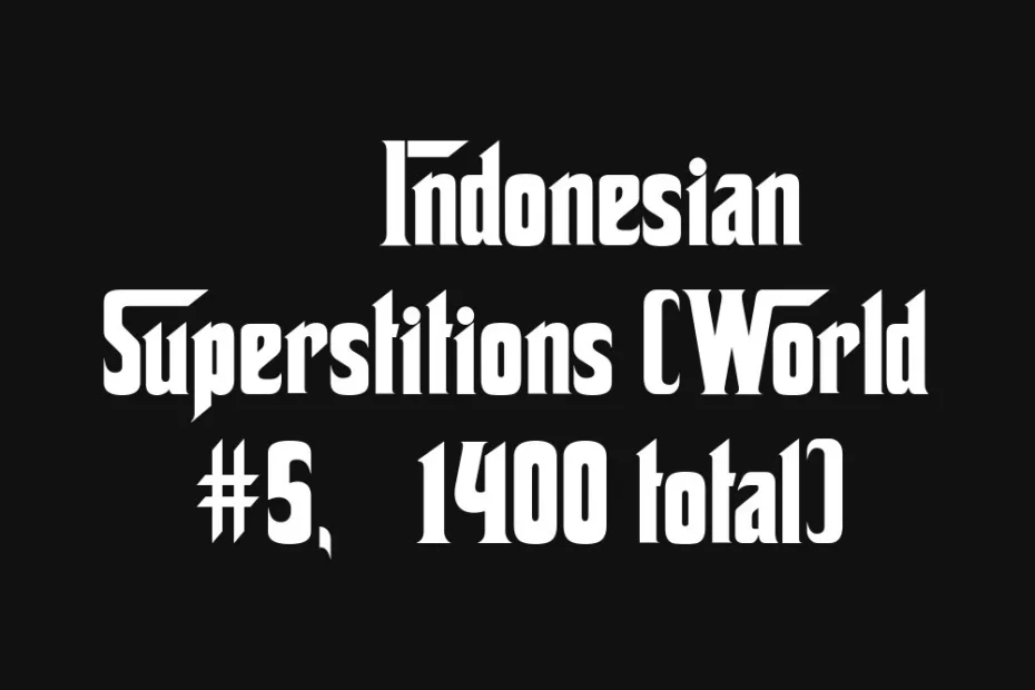 Indonesian superstition sign with a black background and white text.