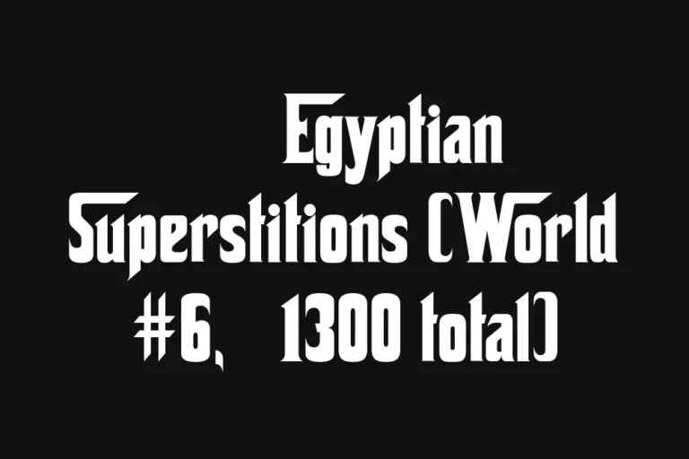 🇪🇬 Egyptian Superstitions