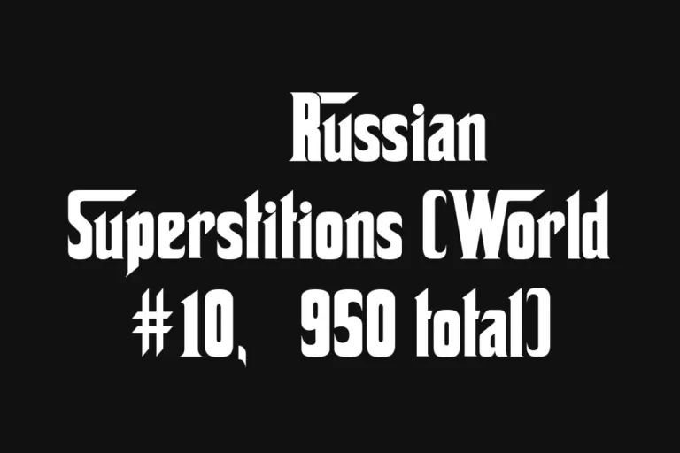 🇷🇺 Russian Superstitions