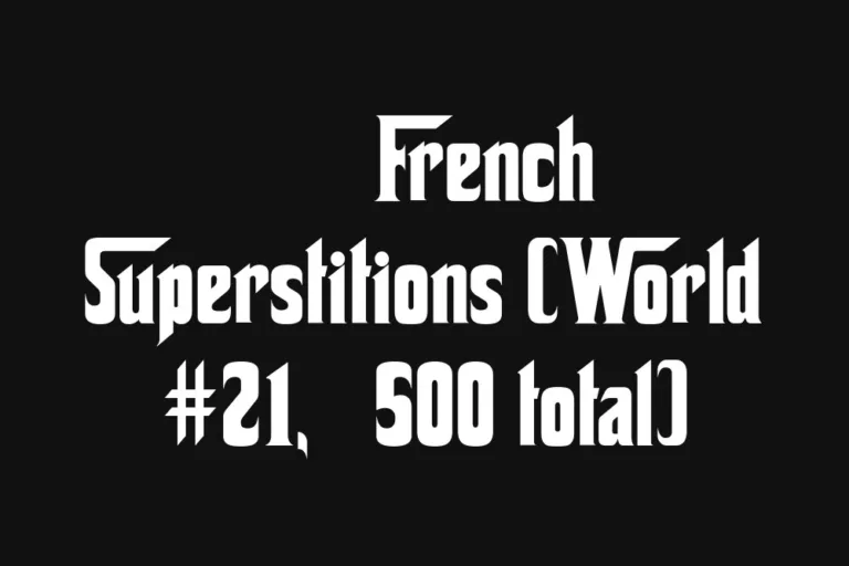 🇫🇷 French Superstitions