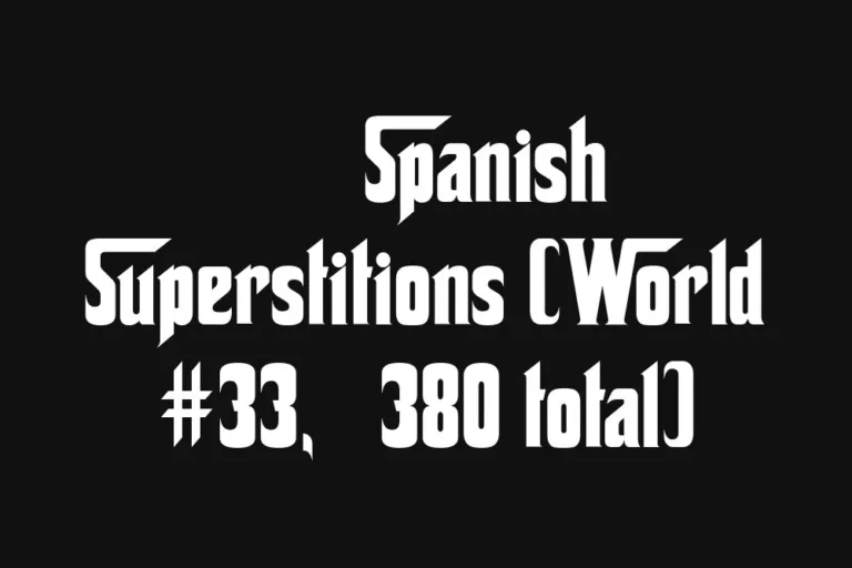 🇪🇸 Spanish Superstitions