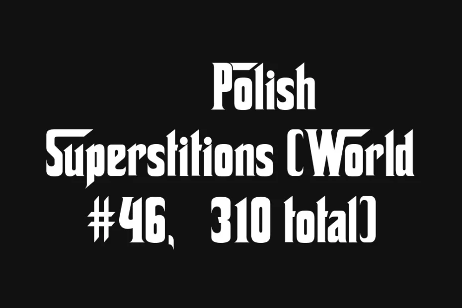 A book page showing Polish superstitions, with a focus on the number 46.