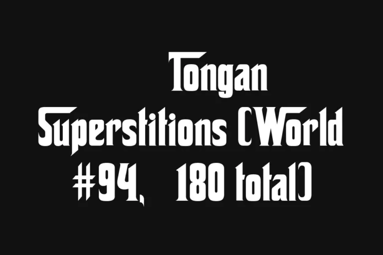 🇹🇴 Tongan Superstitions