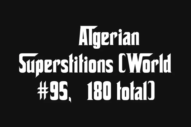 🇩🇿 Algerian Superstitions