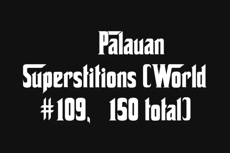 🇵🇼 Palauan Superstitions