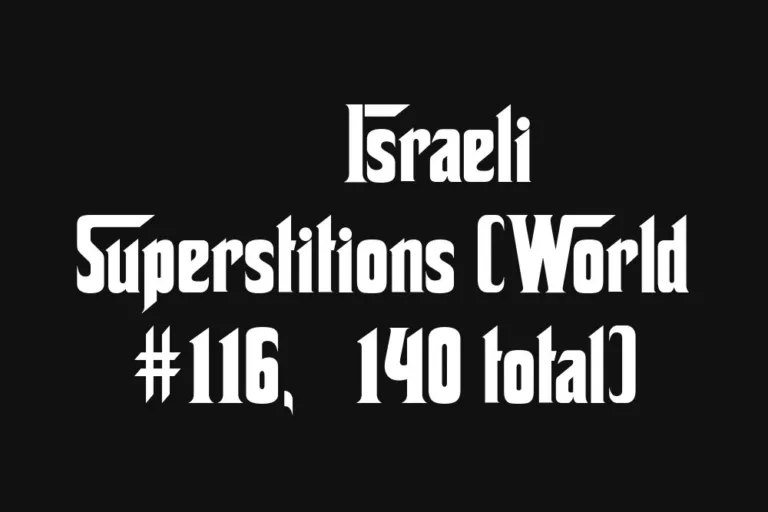 🇮🇱 Israeli Superstitions
