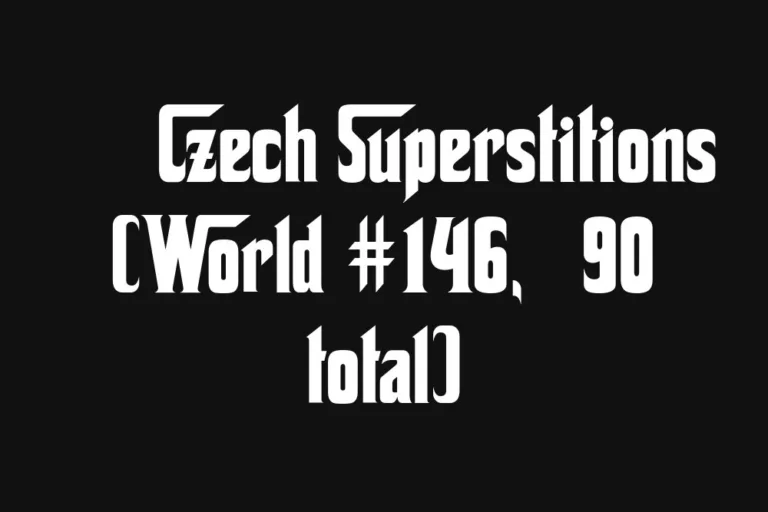 🇨🇿 Czech Superstitions