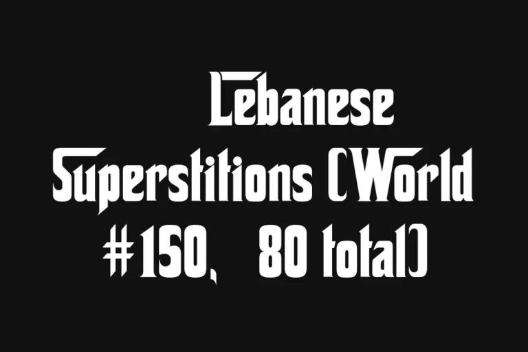 🇱🇧 Lebanese Superstitions