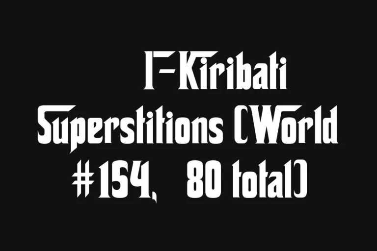 🇰🇮 I-Kiribati Superstitions