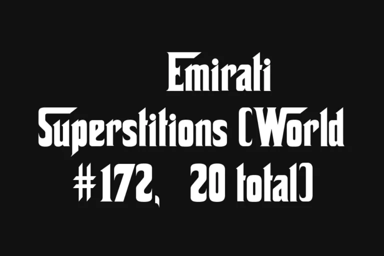 🇦🇪 Emirati Superstitions